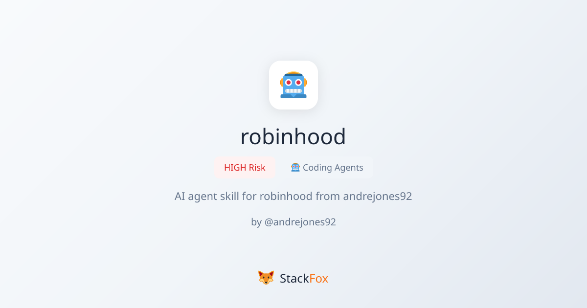 robinhood - Claude Code Skill | StackFox | StackFox